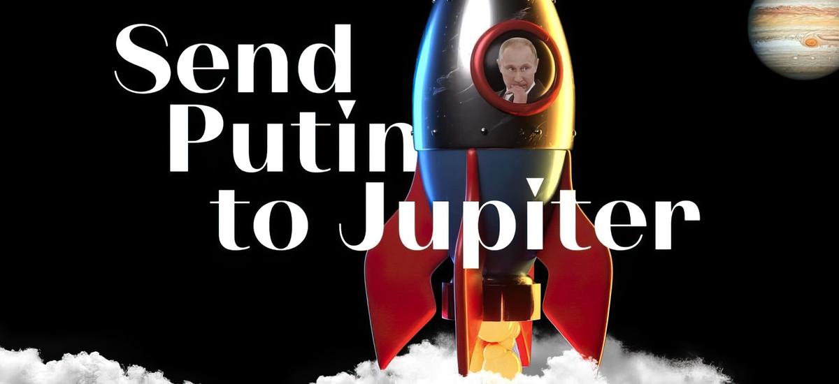 Wyślij Putina na Jowisza