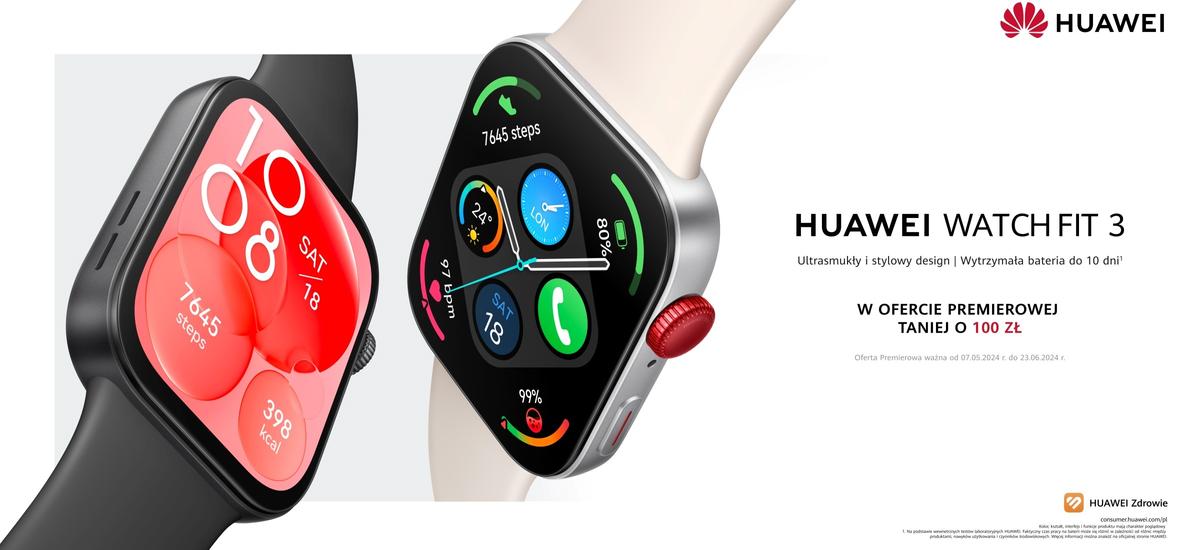 Huawei Watch Fit 3 już w Polsce. To kwintesencja sportowego zegarka