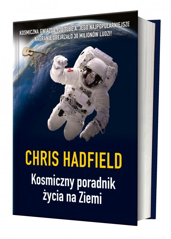 Chris Hadfield Kosmiczny poradnik życia na Ziemi class="wp-image-499298" 