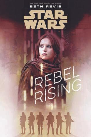 Star Wars Gwiezdne wojny Rebel Rising Jyn Erso Rogue One Łotr 1 prequel class="wp-image-78972" 
