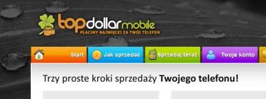 Rusza Top Dollar Mobile – platforma do skupowania telefonów online
