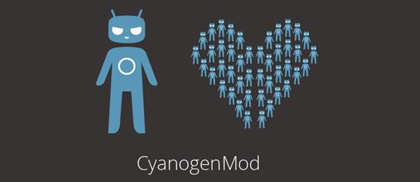 I love CyanogenMod 