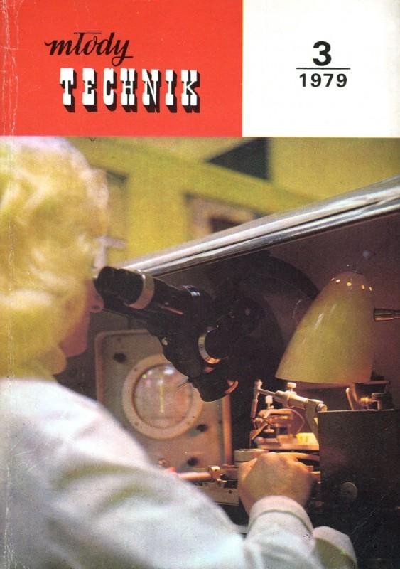 Z pamiętnika “Młodego Technika” &#8211; marzec 1979 