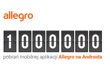 Milion pobrań aplikacji Allegro na Androida dużo mówi o polskim rynku. Królem Samsung!