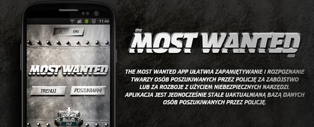 Zainstalujecie The Most Wanted App? To aplikacja mobilna polskiej policji