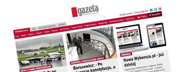 Jest nowa wersja strony Wyborcza.pl &#8211; mniej krzykliwa i bardziej nowoczesna