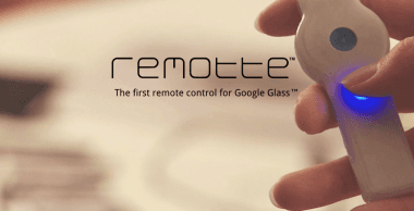 Remotte &#8211; gadżet, który całkowicie zmieni sposób korzystania z Google Glass