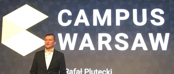 Rozmawiamy z Rafałem Pluteckim, szefem Campus Warsaw