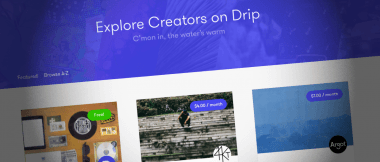 Kickstarter kupił Dripa, czyli serwis subskrypcyjny dla artystów niezależnych.