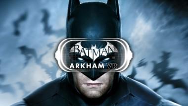 Batman: Arkham VR? Mógłbym tak żyć
