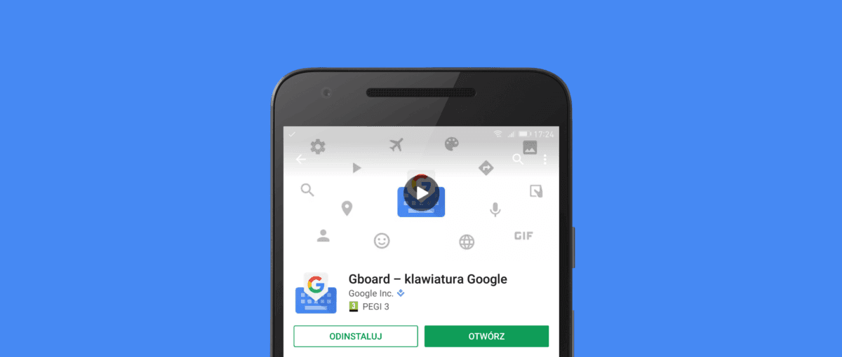 Google Gboard - aktualizacja najlepszej klawiatury na Androida