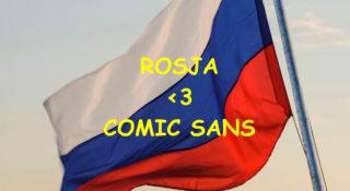 rosja fonty comic sans monotype times new roman
