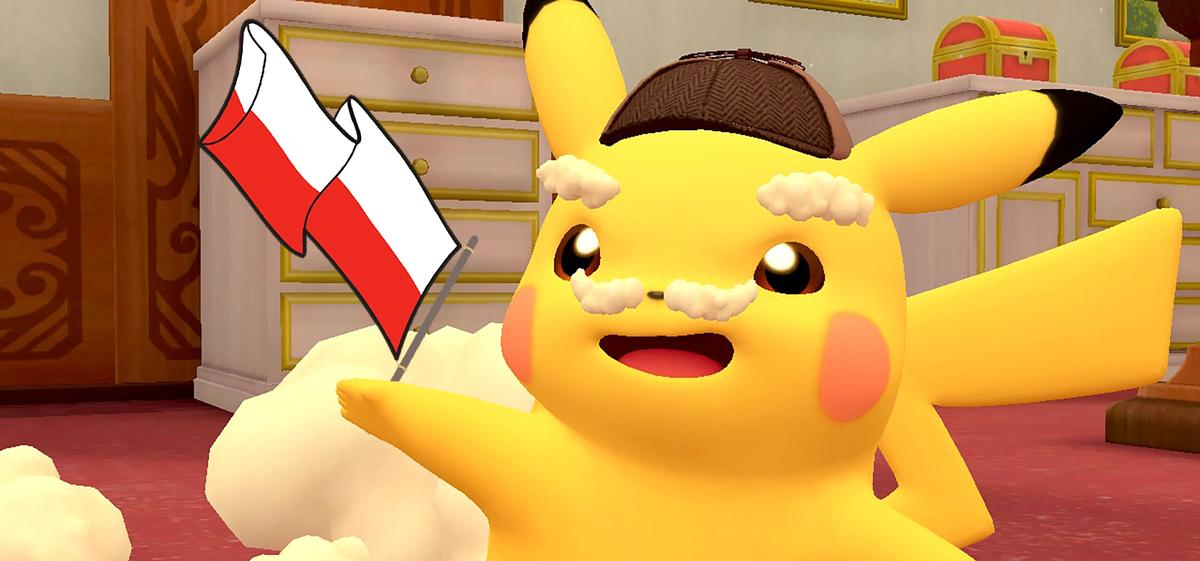 Detective Pikachu Returns to powód, dla którego gry Nintendo MUSZĄ być po polsku