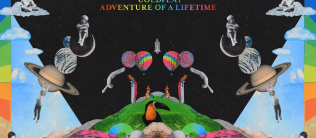 Adventure of a Lifetime - pierwszy singiel z nowego albumu Coldplay