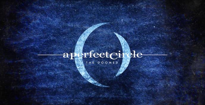 a perfect circle the doomed