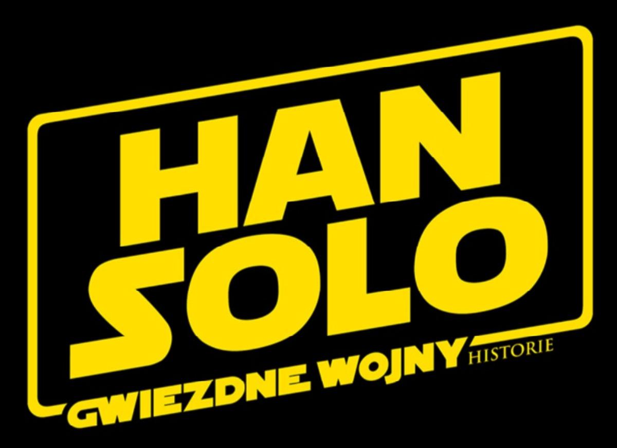 Han Solo: Gwiezdne wojny - historie: oficjalny plakat filmu