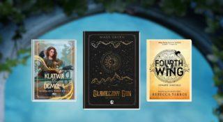 Wybieramy TOP 10 książek fantasy 2023 roku. Powieści, które wciągną cię do świata pełnego magii